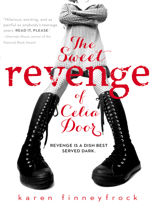 Title details for The Sweet Revenge of Celia Door by Karen Finneyfrock - Wait list